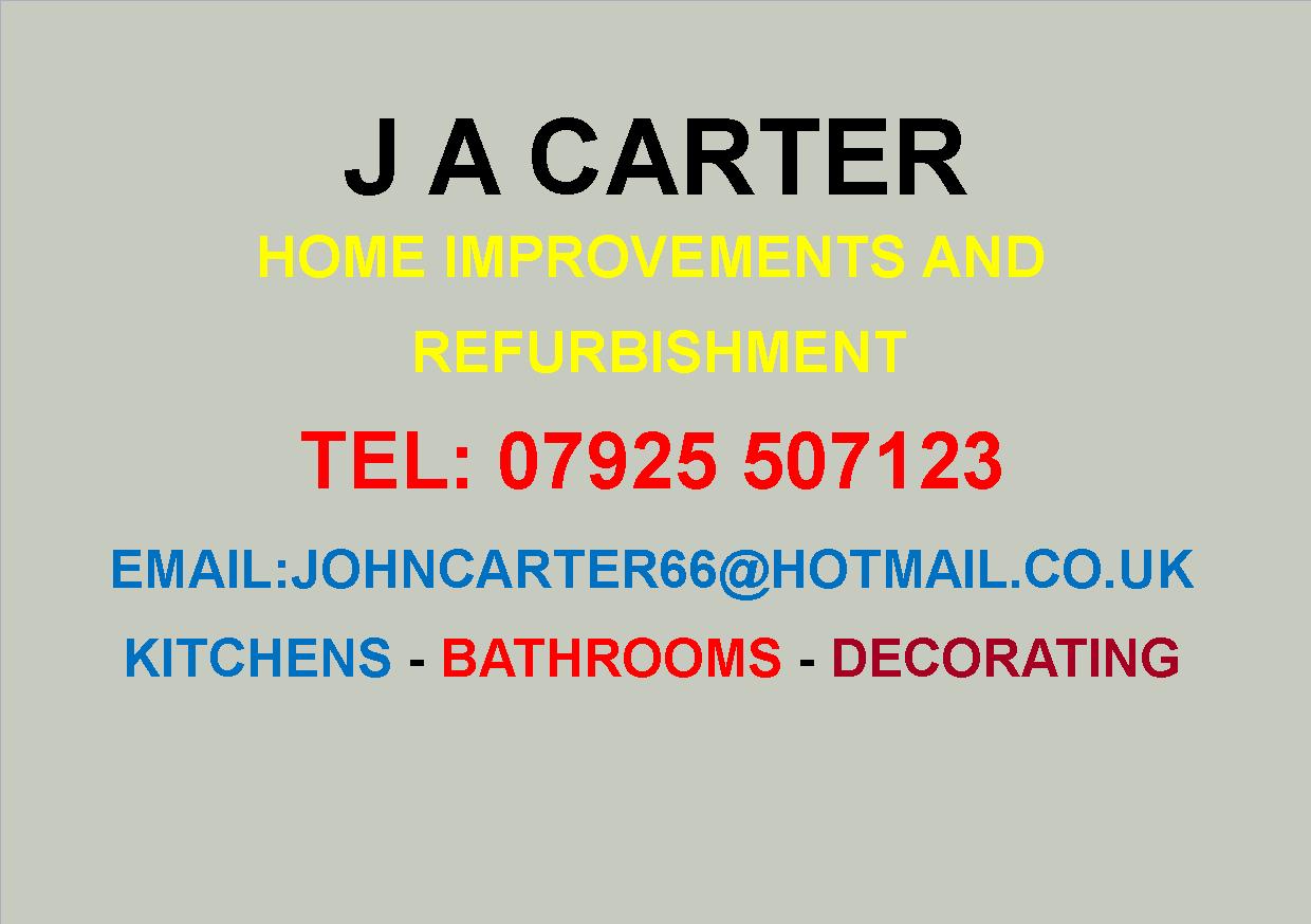 J A Carter Home Improvements And Refurbishment                                                                                                                                                                                                                                                                                                                                                                                                                                                                                                                                                                                                                                                                                                                                                                                                                                                                                                                                                                                                                                                                                                                                                                                                                                                                                                                                                                                                                                                                                                                                                                                                                                                                                                                                                                                                                                                                                                                                                                                                                                  